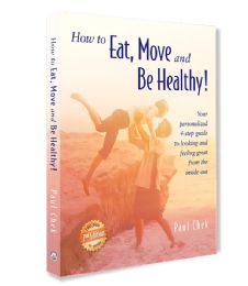 How to Eat, Move and Be Healthy Book