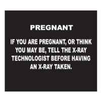 X-Ray Pregnancy Black and White Safety Sign in English
