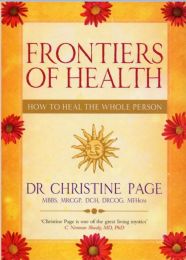 Frontiers of Health book: How to heal the whole person