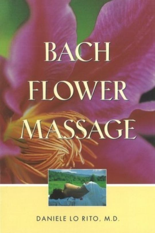 Bach Flower Massage book for Inner Balancing