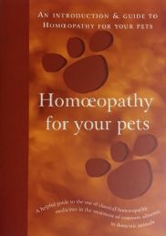 An Introduction and Guide to Homeopathy for Pets